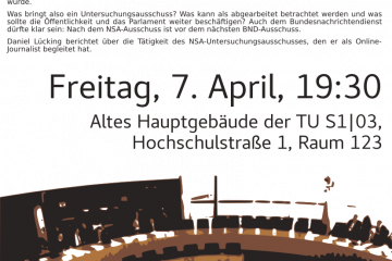 Werbeplakat für den Vortrag zum NSA-Untersuchungsausschuss